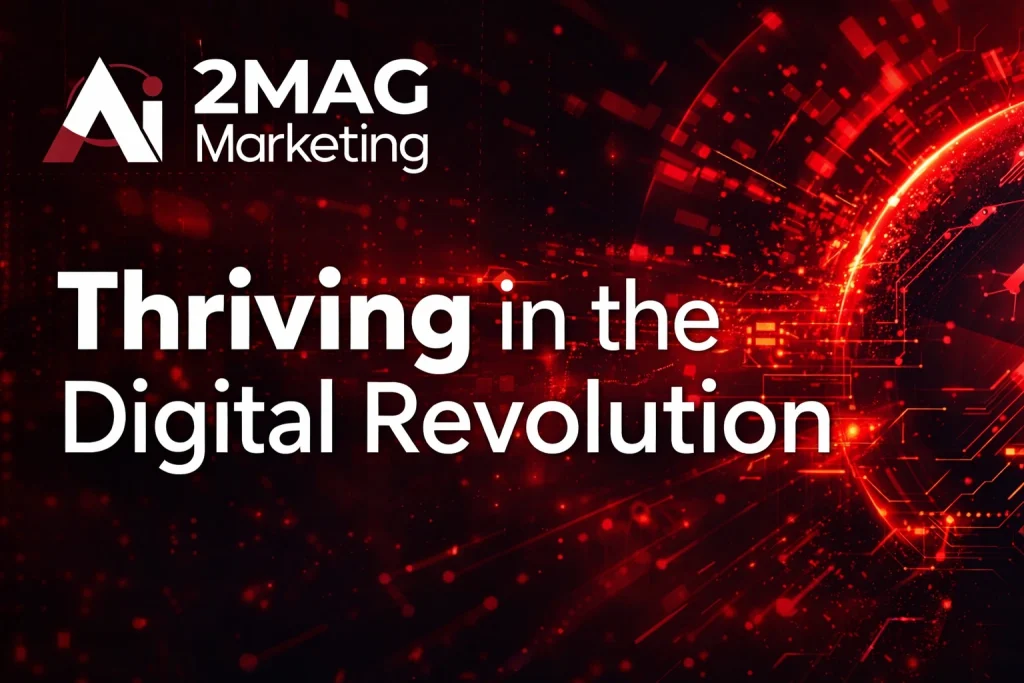 Thriving in the Digital Revolution - 2MAG