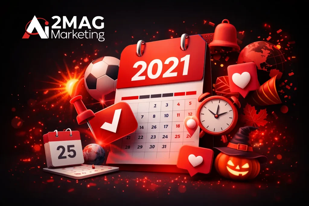 LE CALENDRIER MARKETING 2021 DES COMMUNITY MANAGERS - 2MAG
